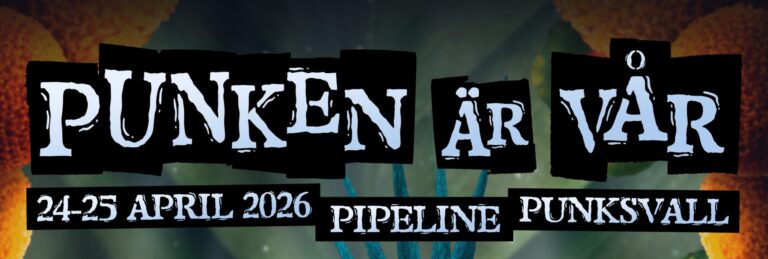 PUNKEN ÄR VÅR 2026